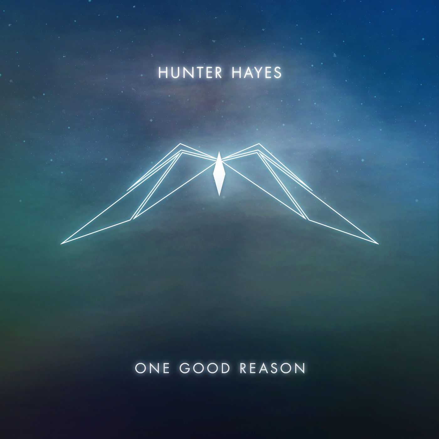 Hunter Hayes - One Good Reason